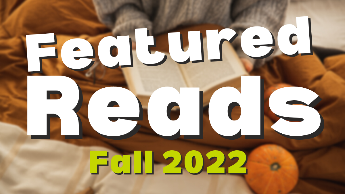 Fall Featured Reads graphic